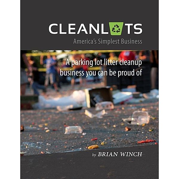 Cleanlots, Brian Winch