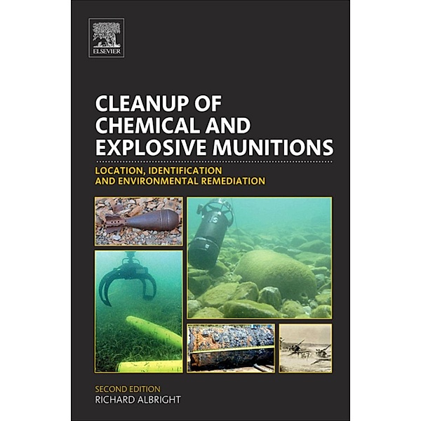 Cleanup of Chemical and Explosive Munitions, Richard Albright