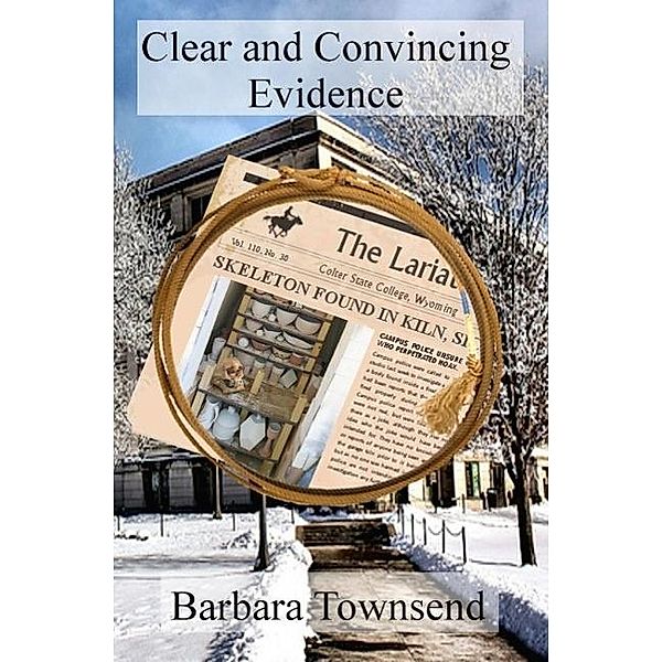 Clear and Convincing Evidence (A Jennifer Roby Mystery), Barbara Townsend