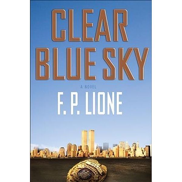 Clear Blue Sky, F. P. Lione