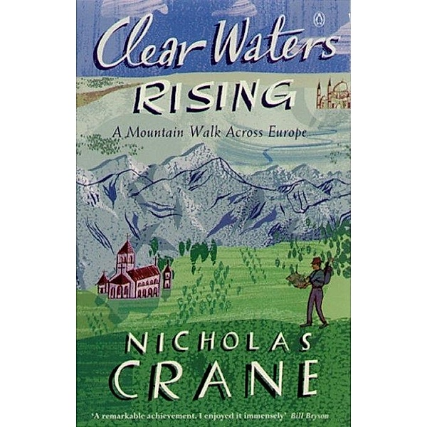 Clear Waters Rising, Nicholas Crane