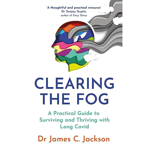 Clearing the Fog, James C. Jackson