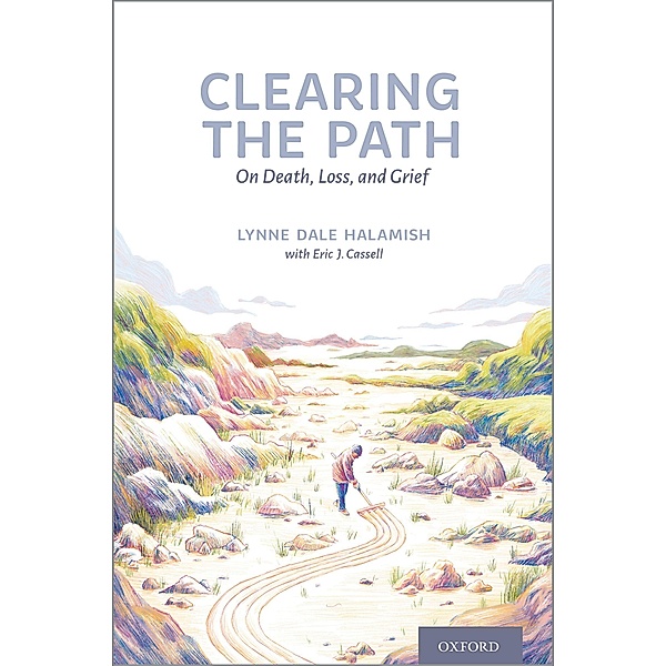 Clearing the Path, Lynne Dale Halamish, Eric Cassell