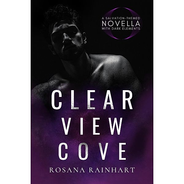 Clearview Cove, Rosana Rainhart