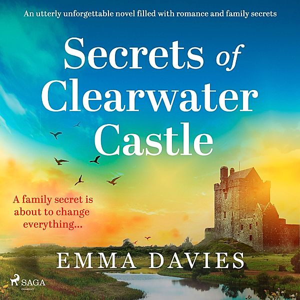 Clearwater Castle Series - 1 - Secrets of Clearwater Castle, Emma Davies