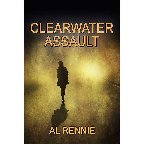 Clearwater: Clearwater Assault, Al Rennie