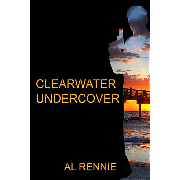 Clearwater: Clearwater Undercover, Al Rennie