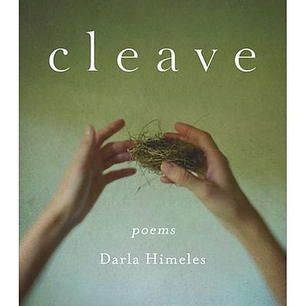 Cleave, Darla Himeles