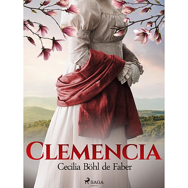 Clemencia, Cecilia Böhl de Faber