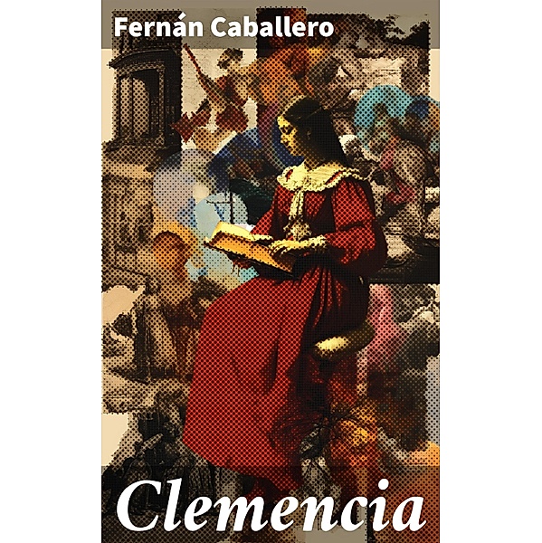 Clemencia, Fernán Caballero