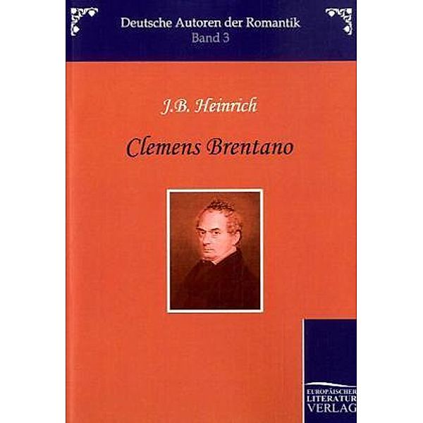Clemens Brentano, J. B. Heinrich