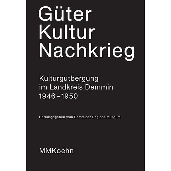 Clemens, P: Güter - Kultur - Nachkrieg, Petra Clemens, Hans-H. Clemens