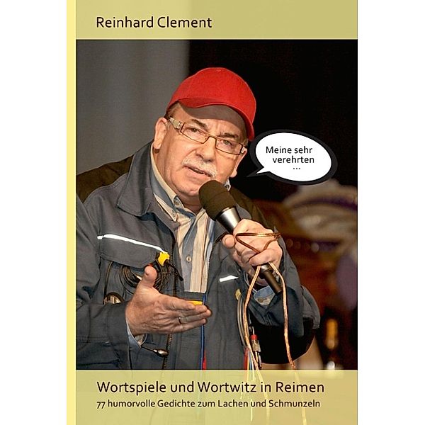 Clement, R: Wortspiele und Wortwitz in Reimen, Reinhard Clement