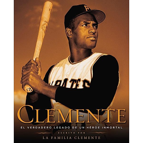 Clemente (Spanish Edition), The Clemente Family