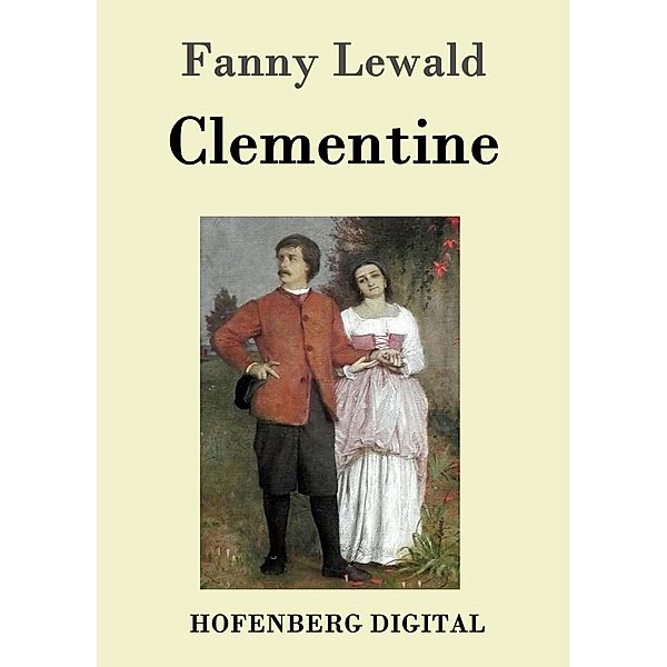 Clementine, Fanny Lewald