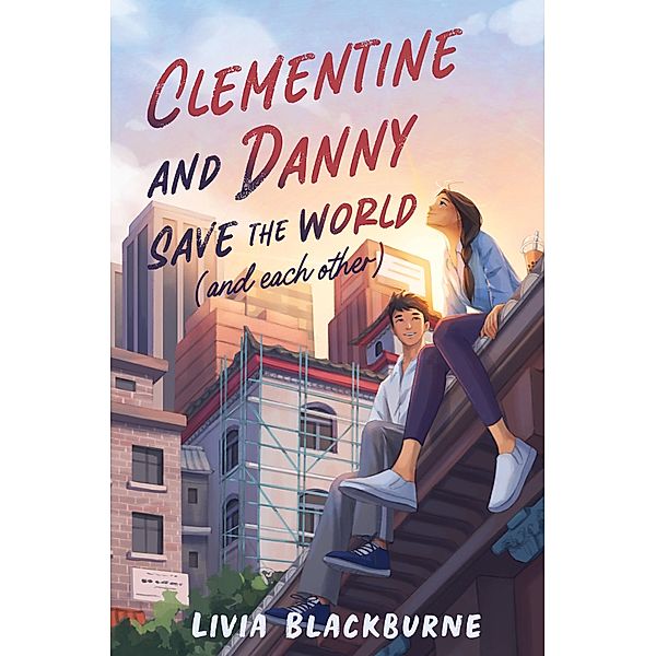 Clementine and Danny Save the World (and Each Other), Livia Blackburne