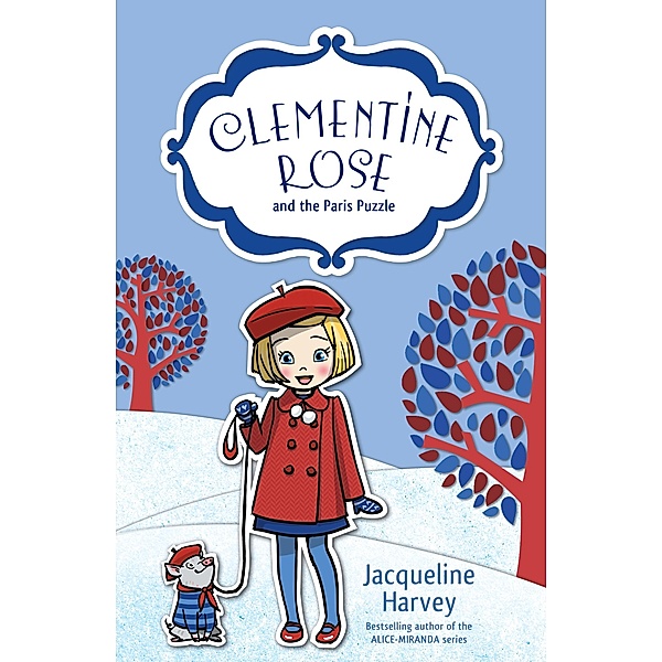 Clementine Rose and the Paris Puzzle 12 / Puffin Classics, Jacqueline Harvey