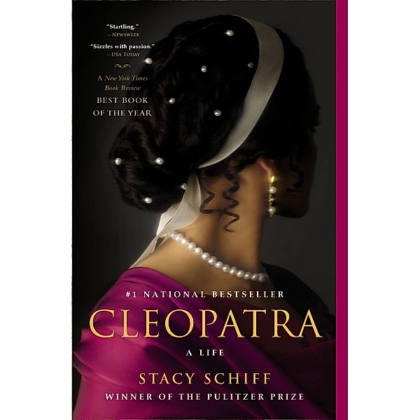 Cleopatra, Stacy Schiff