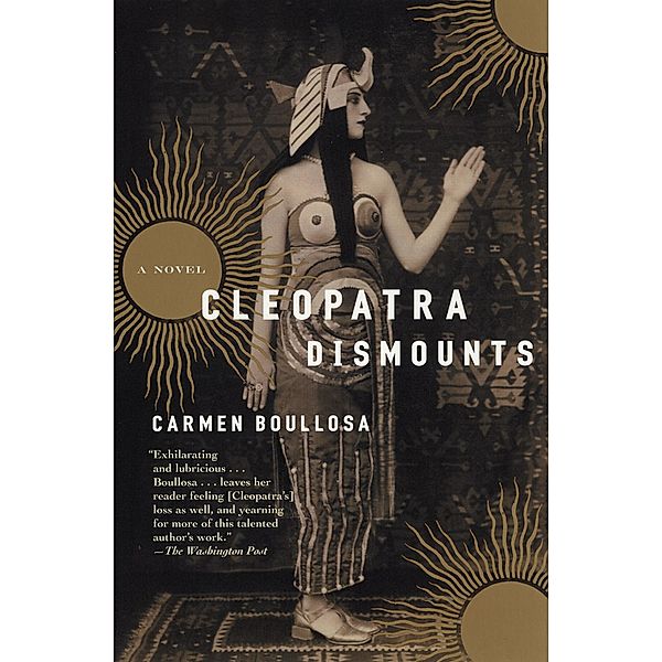 Cleopatra Dismounts, Carmen Boullosa