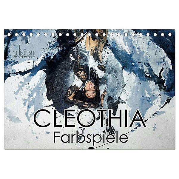 Cleothia Farbspiele (Tischkalender 2024 DIN A5 quer), CALVENDO Monatskalender, www.ullision.com, Ulrich Allgaier