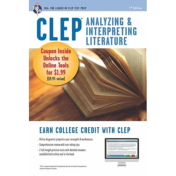 CLEP® Analyzing & Interpreting Literature Book + Online / CLEP Test Preparation, Editors of Rea