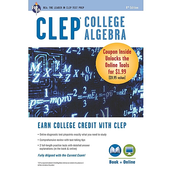 CLEP® College Algebra Book + Online / CLEP Test Preparation, Stu Schwartz