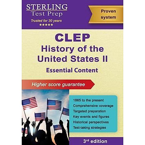 CLEP History of the United States II, Sterling Test Prep