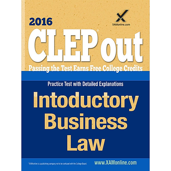 CLEP Introductory Business Law, Sharon A Wynne