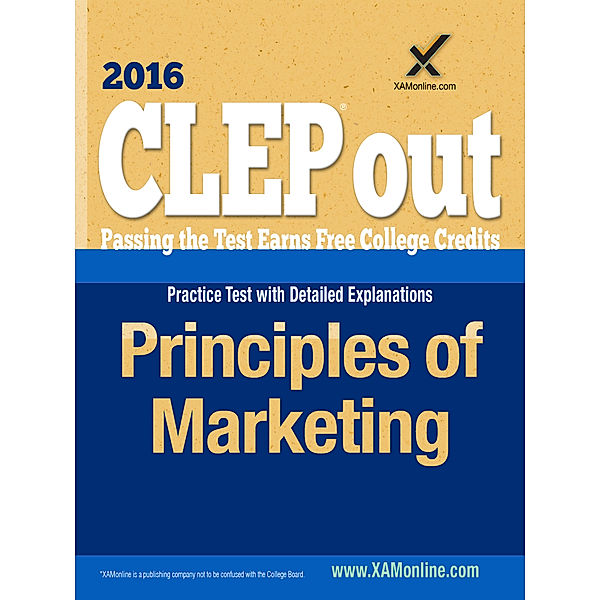 CLEP Principles of Marketing, Sharon A Wynne