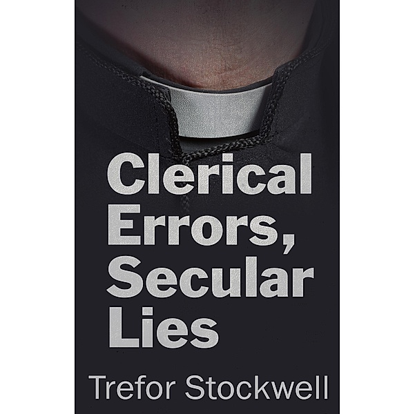 Clerical Errors, Secular Lies / Matador, Trefor Stockwell