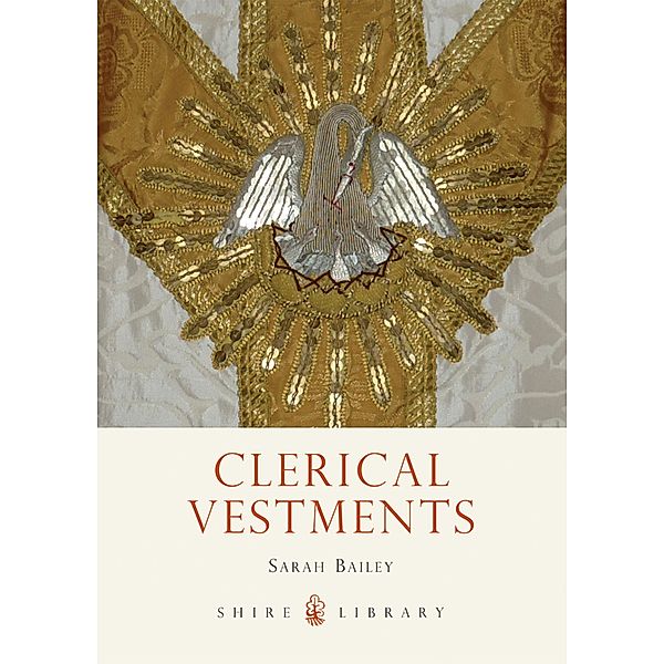 Clerical Vestments, Sarah Bailey