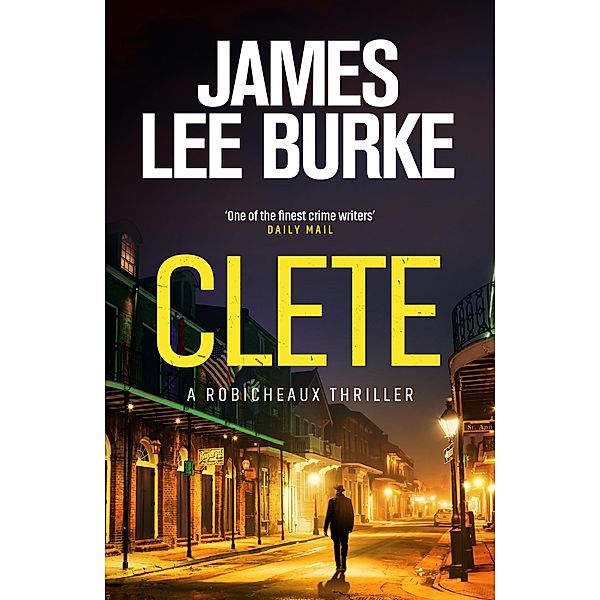 Clete / Dave Robicheaux, James Lee Burke