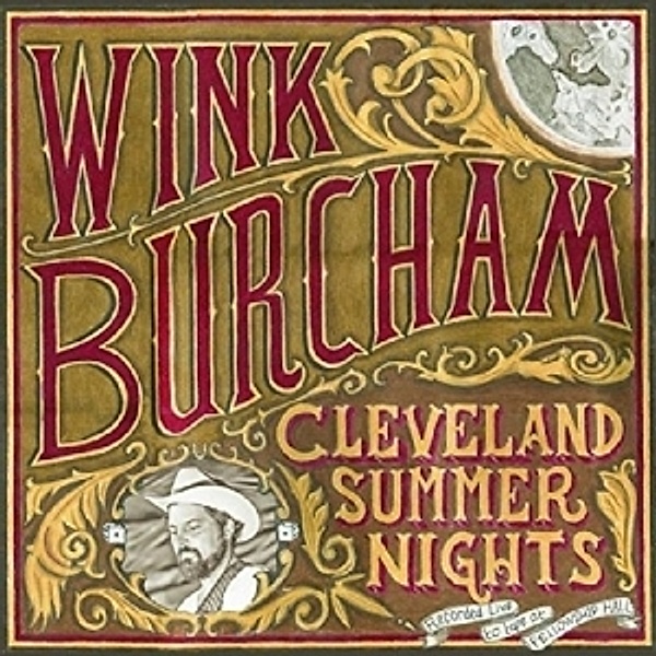 Cleveland Summer Nights, Wink Burcham