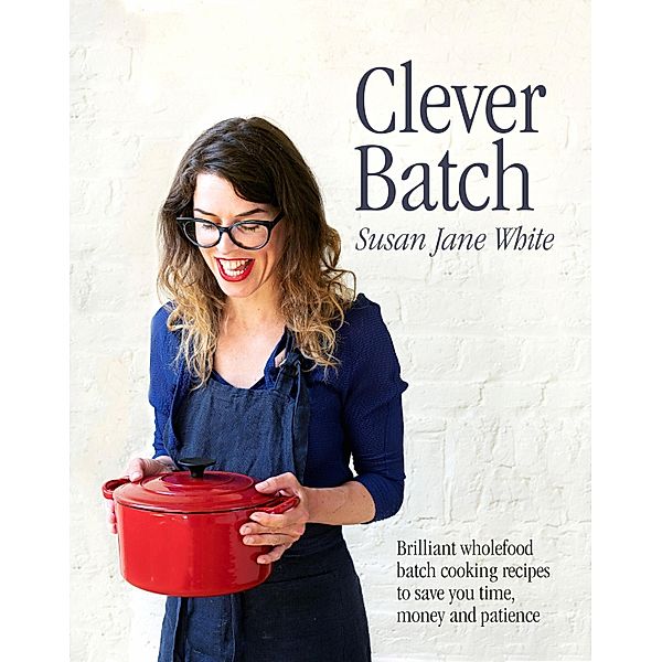 Clever Batch, Susan Jane White