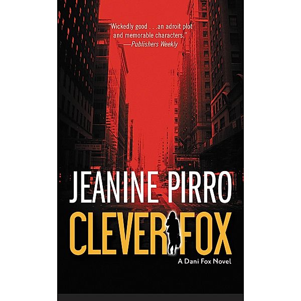 Clever Fox, Judge Jeanine Pirro