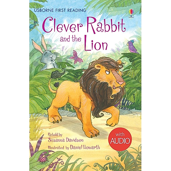 Clever Rabbit and the Lion / Usborne Publishing, Susanna Davidson