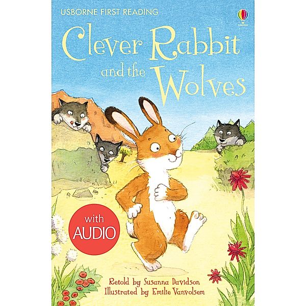 Clever Rabbit and the Wolves / Usborne Publishing, Susanna Davidson