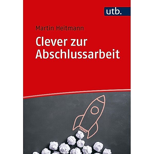 Clever zur Abschlussarbeit, Martin Heitmann