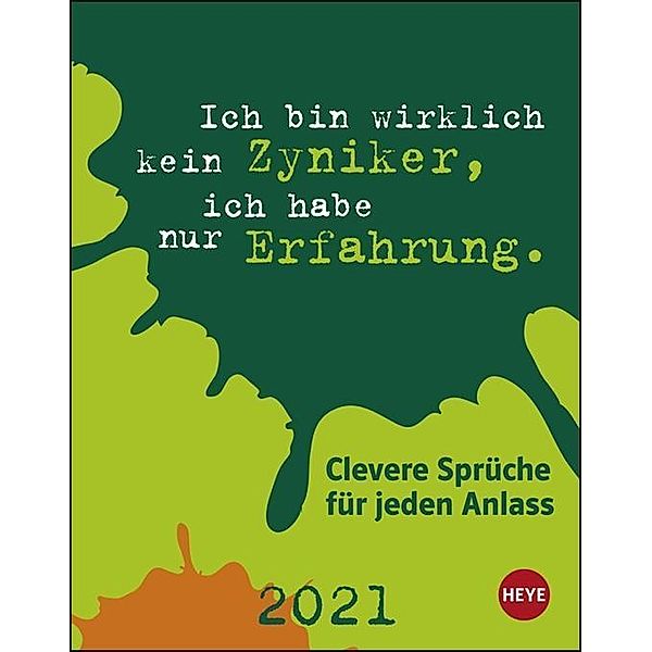 Clevere Sprüche für jeden Anlass Tagesabreisskalender 2020