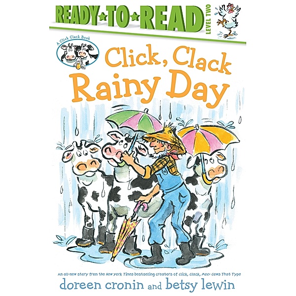 Click, Clack Rainy Day/Ready-to-Read Level 2, Doreen Cronin