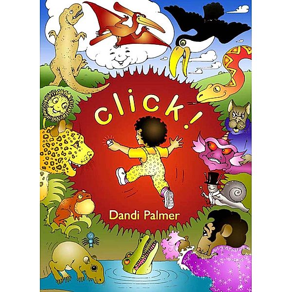 Click! / Dodo Books, Dandi Palmer