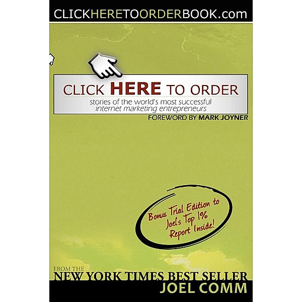 Click Here to Order, Joel Comm