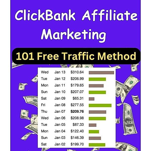 ClickBank Affiliate Marketing 101 Free Traffic Method, N. V