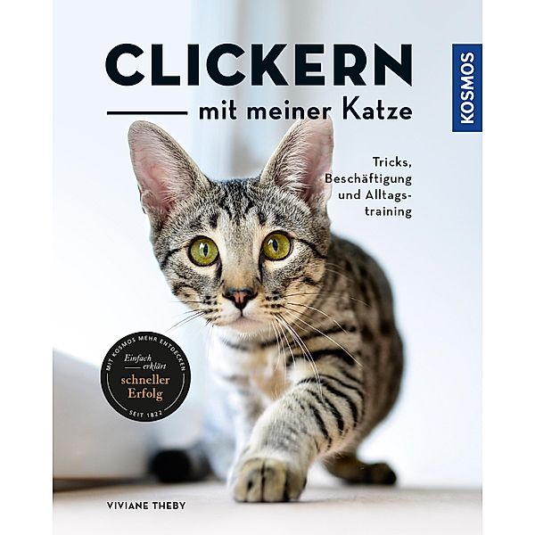 Clickern mit meiner Katze, Viviane Theby