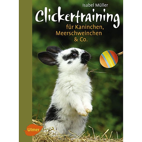 Clickertraining, Isabel Müller