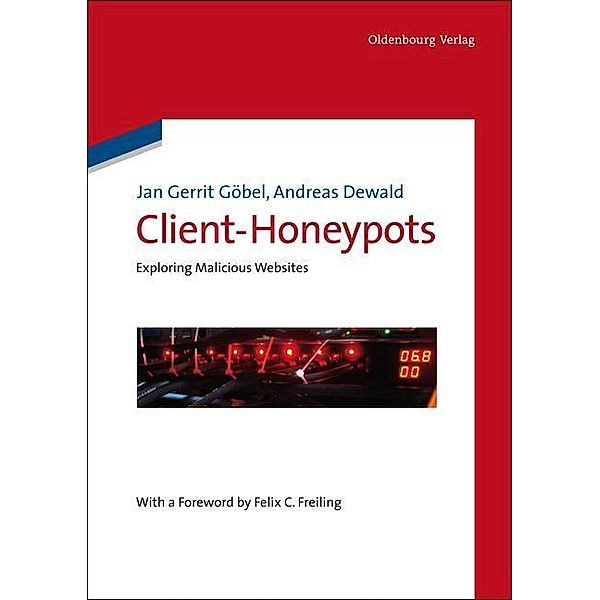 Client-Honeypots, Jan Gerrit Göbel, Andreas Dewald