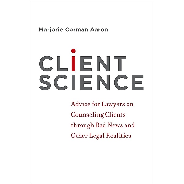 Client Science, Marjorie Corman Aaron