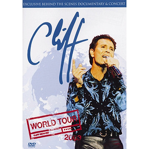 Cliff Richard - 2003 World Tour Live, Cliff Richard