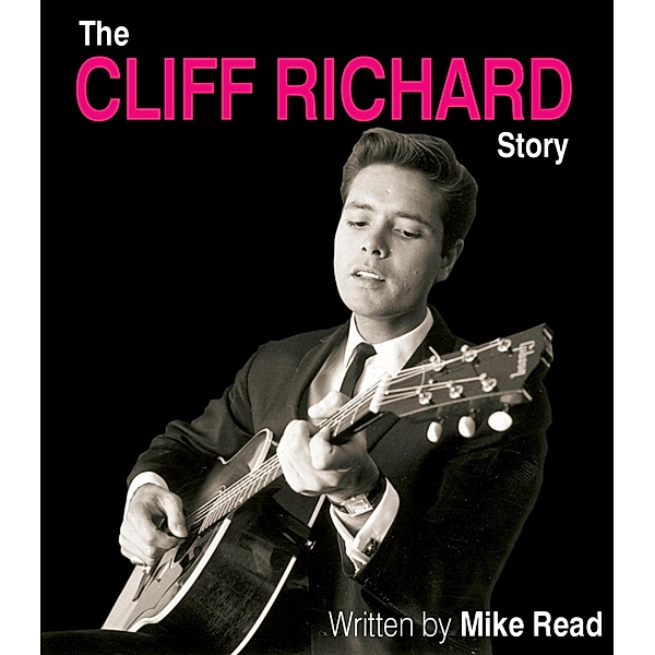 Cliff Richard Story, Mike Read