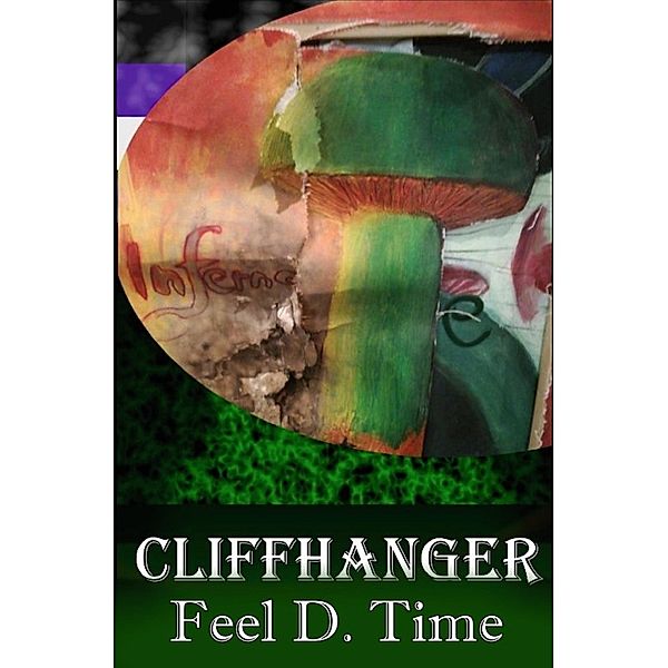 Cliffhanger, Feel D. Time